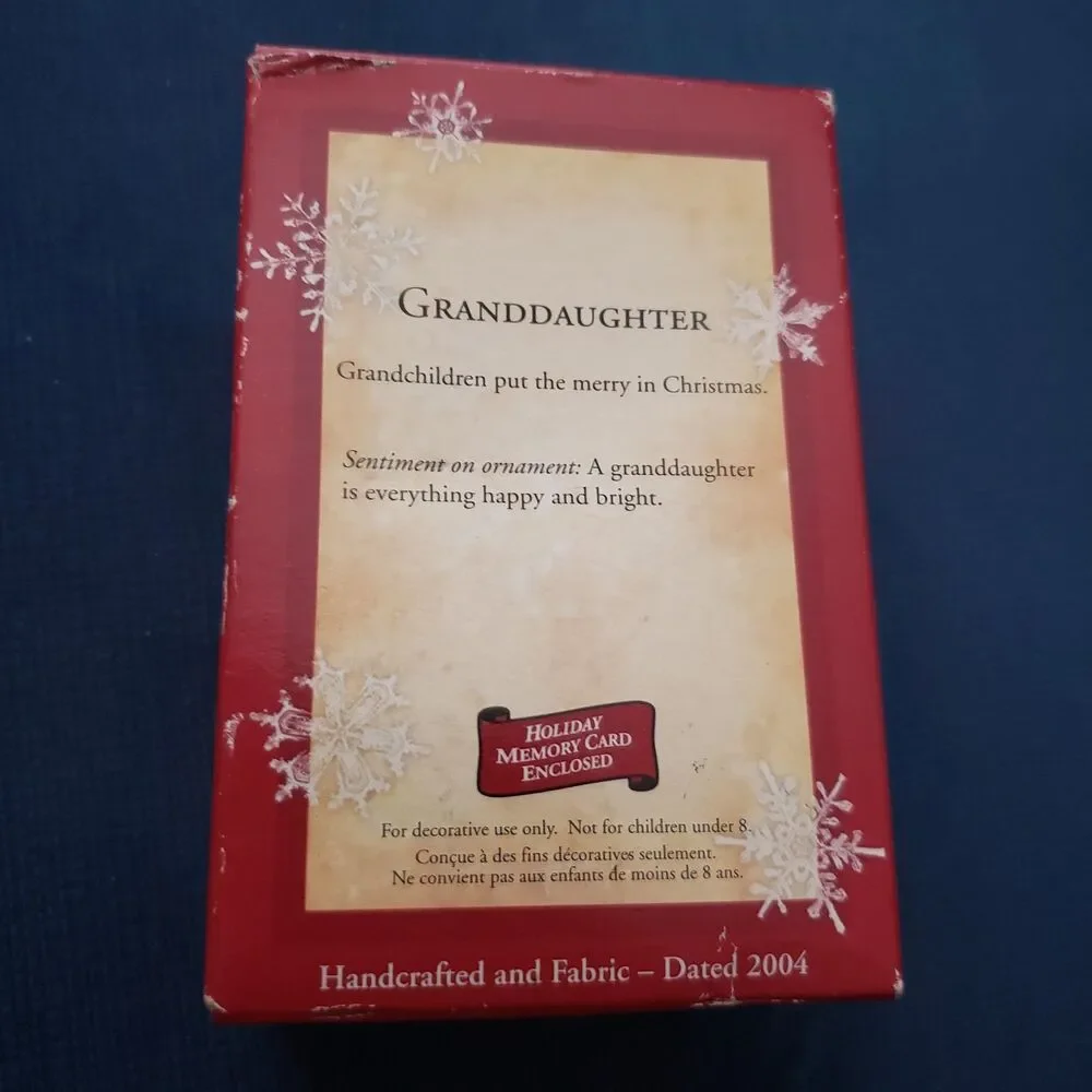 Hallmark 2004 Granddaughter Handcrafted/Fabric Ornament Christmas/Holidays